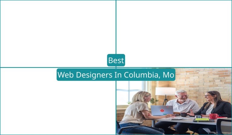 Best Web Designers In Columbia, MO
