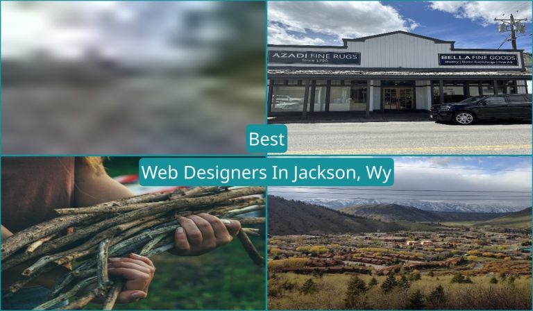 Best Web Designers In Jackson, WY
