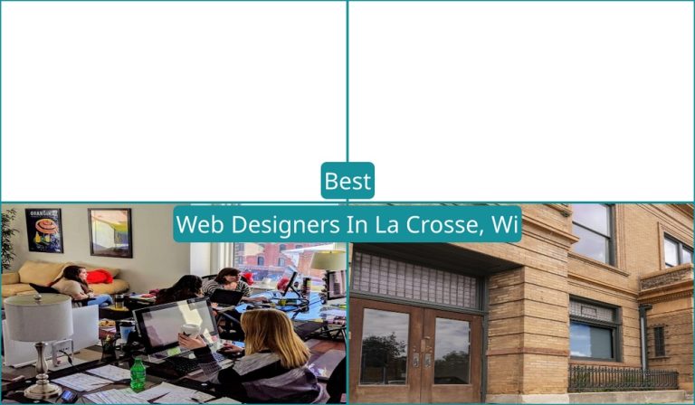 Best Web Designers In La Crosse, WI